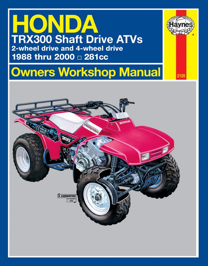 Haynes Honda TRX300 Shaft Drive ATV Service Manual (1988-2000) Part M2125
