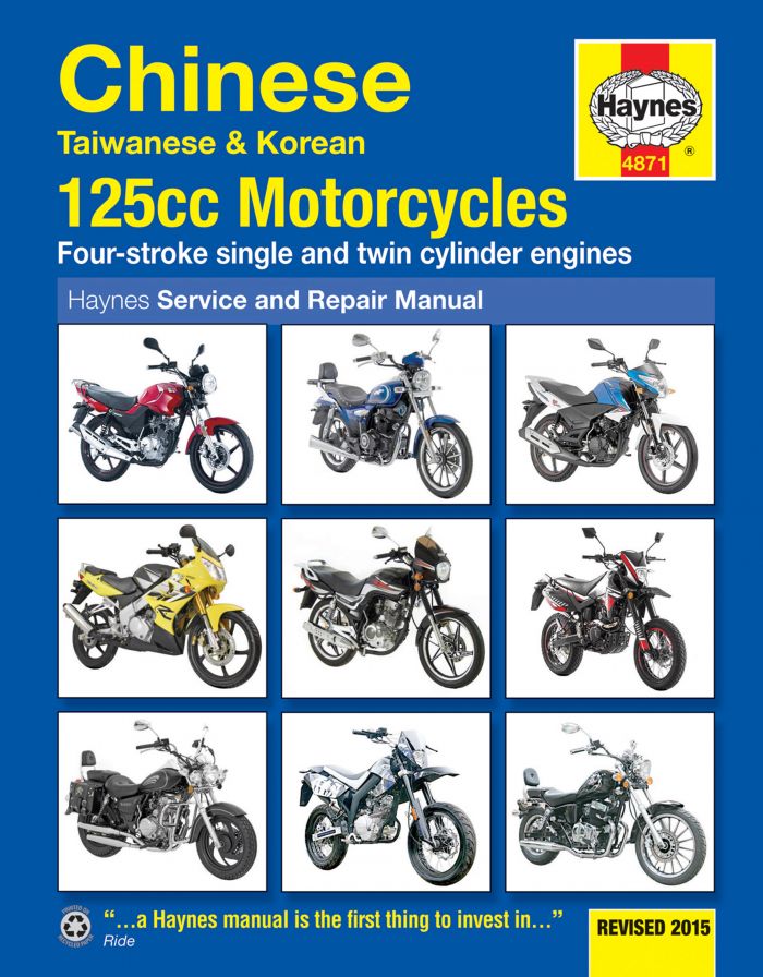 Haynes M4871 Service and Repair Manual for Chinese, Taiwanese & Korean 125cc Motorcycles (2005-2015)