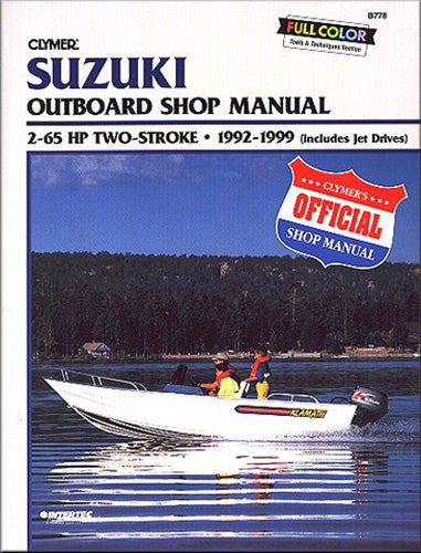 Clymer Service Manual for Suzuki 2-Stroke Outboard Motors 2-65 HP (1992-1999) - Part Number CB778
