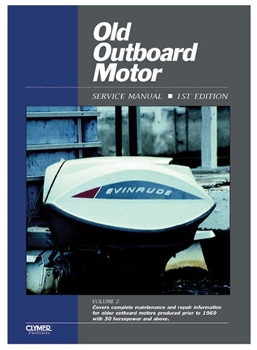 Clymer Manual for Old Outboard Motor Service Version 2 (1969) - Part Number COOS2