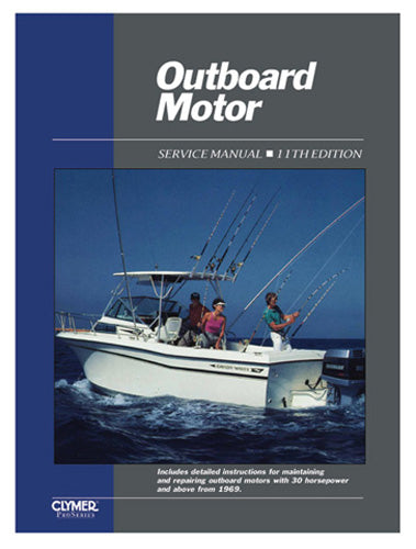 Clymer Outboard Motor Service Manual Volume 2 1969-1989 - Part Number COS211
