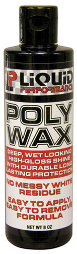 Liquid Performance Poly Wax 8 oz by Liquid Performance - Easy-to-Apply Car Wax for a Brilliant Finish