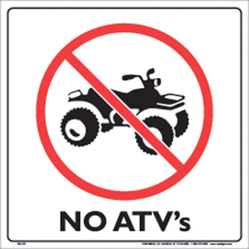 VOSS SIGNS 310 ATV WP White Plastic Sign - 12 inches, No ATVs Allowed