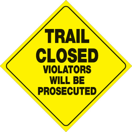 VOSS SIGNS 440 TC YR Yellow Plastic Reflective Sign - 12 Inch Trail Closed Sign
