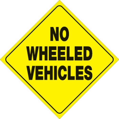 VOSS SIGNS 486 NWV YR Yellow Plastic Reflective Sign, 12 Inches - No Wheeled Vehicles